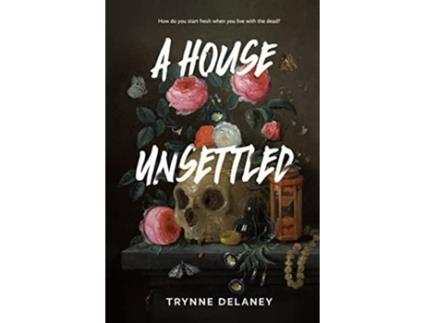 Livro House Unsettled de Trynne Delaney (Inglês - Capa Dura)