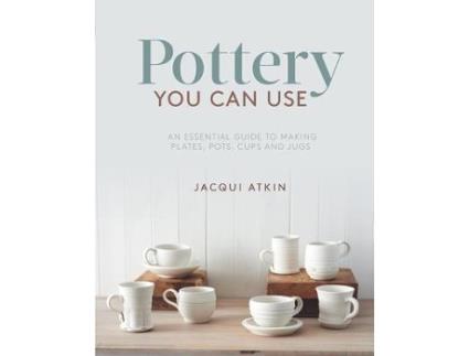 Livro pottery you can use de jacqui atkin (inglês)