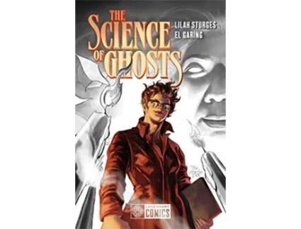 Livro Science Of Ghosts de Lilah Sturges (Inglês)