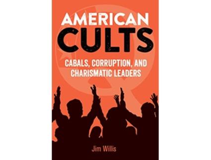 Livro American Cults de Jim Willis (Inglês)