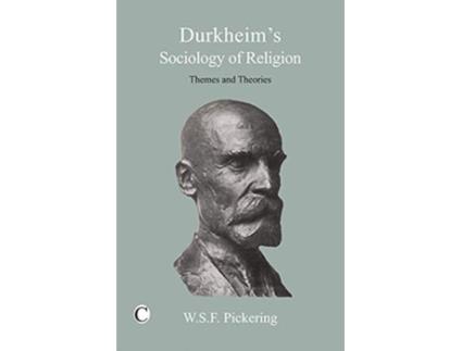 Livro Durkheims Sociology of Religion de R B Pickering (Inglês)