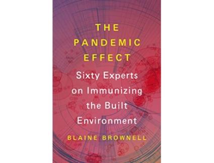 Livro Pandemic Effect de Blaine Brownell (Inglês)