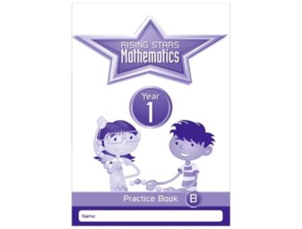 Livro Rising Stars Mathematics Year 1 Practice Book B de Paul Broadbent (Inglês)