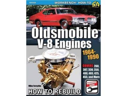 Livro Oldsmobile V-8 Engines 1964-1990 How to Rebuild de Mike Forsythe (Inglês)
