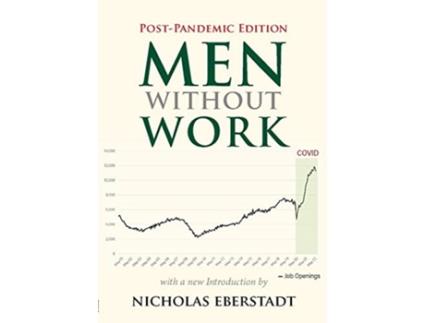 Livro Men without Work de Nicholas Eberstadt (Inglês)