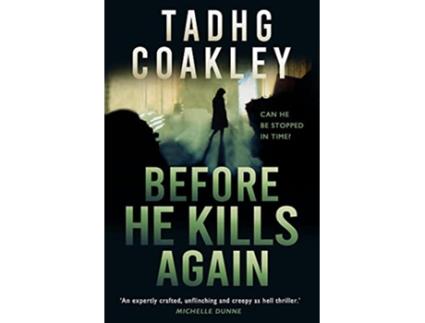 Livro Before He Kills Again de Tadhg Coakley (Inglês)