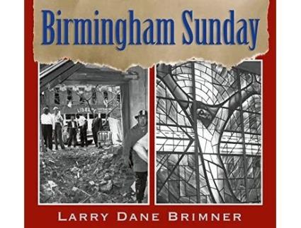 Livro Birmingham Sunday de Larry Dane Brimner (Inglês)