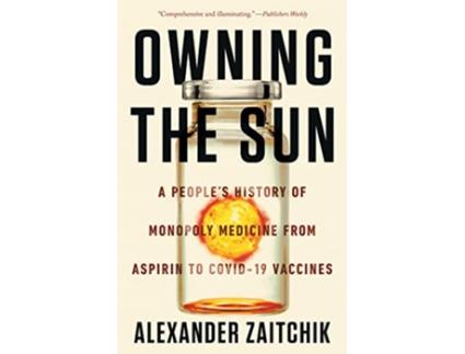 Livro Owning the Sun de Alexander Zaitchik (Inglês)