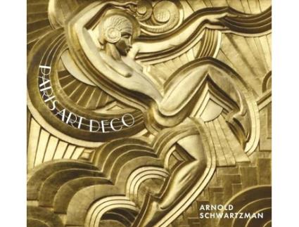 Livro Paris Art Deco de Arnold Schwartzman (Inglês)