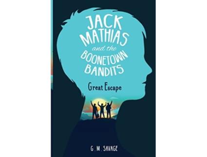 Livro Jack Mathias and the Boonetown Bandits de G M Savage (Inglês)
