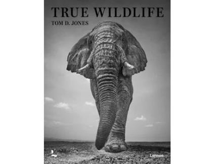 Livro True Wildlife de Tom Jones (Inglês - Capa Dura)