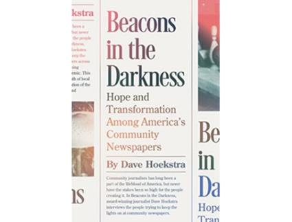 Livro Beacons in the Darkness de Dave Hoekstra (Inglês)