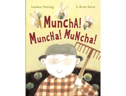 Livro Muncha! Muncha! Muncha! de Candace Fleming (Inglês - Capa Dura)