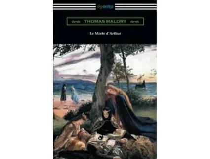 Livro Le Morte dArthur with an Introduction by Edward Strachey de Thomas Malory (Inglês)