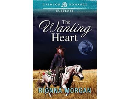 Livro Wanting Heart Crimson Romance de Rionna Morgan (Inglês)