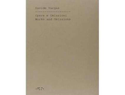 Livro Works and Omissions de Vargas Davide (Inglês)