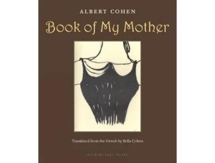Livro book of my mother de albert cohen (inglês)