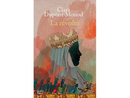 Livro La révolte de Clara DupontMonod (Francês)