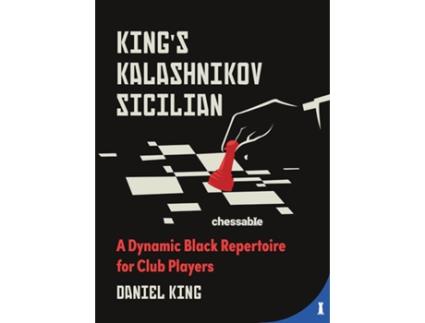 Livro Kings Kalashnikov Sicilian de Daniel King (Inglês - Capa Dura)