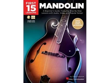 Livro FIRST 15 LESSONS MANDOLIN de Fred Sokolow (Inglês)
