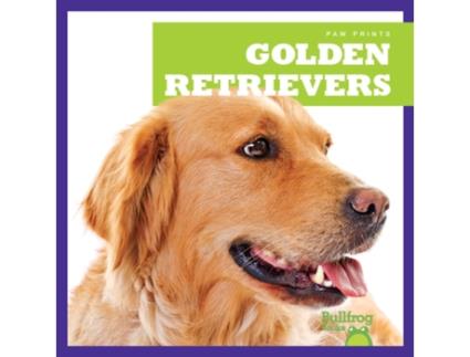 Livro Golden Retrievers de Kaitlyn Duling (Inglês - Capa Dura)