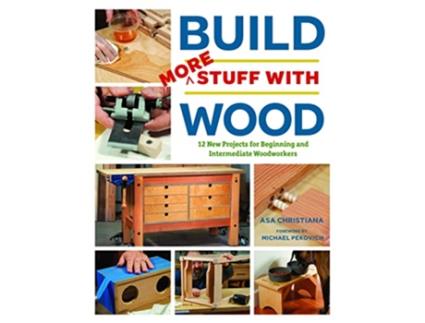 Livro Build More Stuff With Wood de Asa Christiana (Inglês)