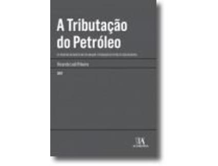 Livro A Tributação do Petróleo de Ricardo Lodi Ribeiro