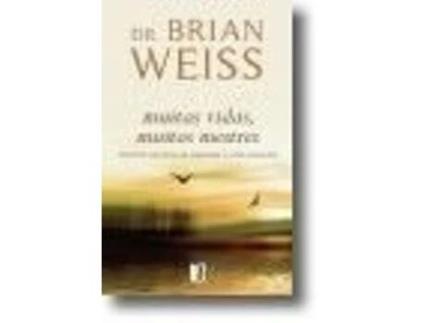 Livro Muitas Vidas Muitos Mestres de Brian Weiss