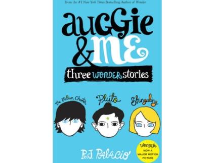 Livro Auggie Me Three Wonder Stories de R J Palacio (Inglês - Capa Dura)