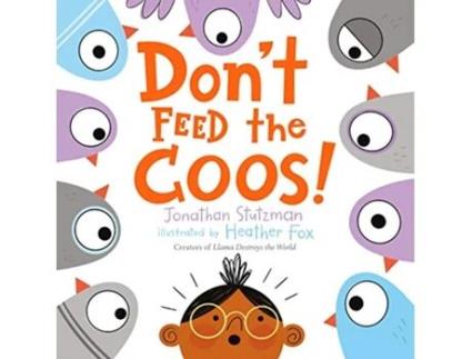 Livro Dont Feed the Coos! de Jonathan Stutzman (Inglês - Capa Dura)