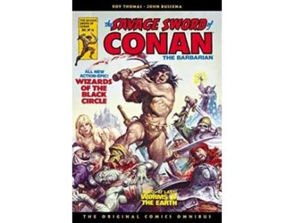 Livro Savage Sword of Conan The Original Comics Omnibus Vol.2 de Roy Thomas (Inglês - Capa Dura)