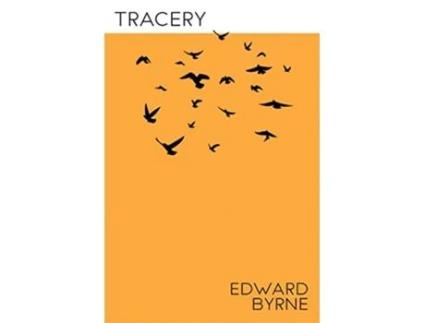 Livro Tracery de Edward Byrne (Inglês)