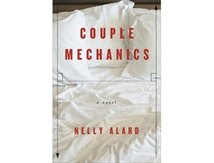 Livro Couple Mechanics de Nelly Alard (Inglês)