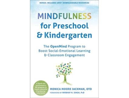 Livro Mindfulness for Preschool and Kindergarten de Monica Moore Jackman Otd Mhs Otr/L (Inglês)