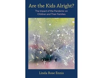 Livro Are the Kids Alright? de Linda Rose Ennis (Inglês)