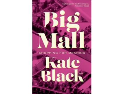 Livro Big Mall de Kate Black (Inglês)