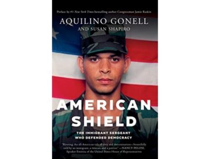 Livro American Shield de Aquilino Gonell e Susan Shapiro (Inglês - Capa Dura)