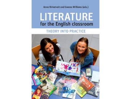 Livro Literature for the English Classroom de Edited By Gweno Williams Edited By Anna Birketveit (Inglês)