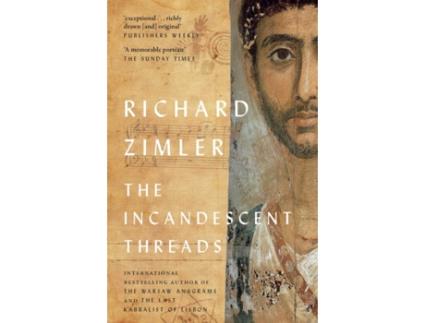Livro Incandescent Threads de Zimler e Richard (Inglês)