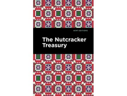 Livro Nutcracker Treasury de Mint Editions (Inglês)