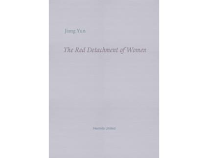Livro Red Detachment of Women de Jiang Yun, Annelise Finegan et al. (Inglês)