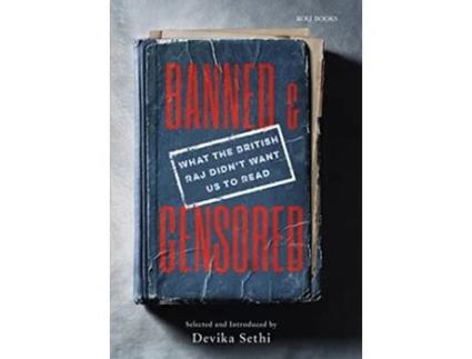 Livro Banned Censored de Devika Sethi (Inglês - Capa Dura)