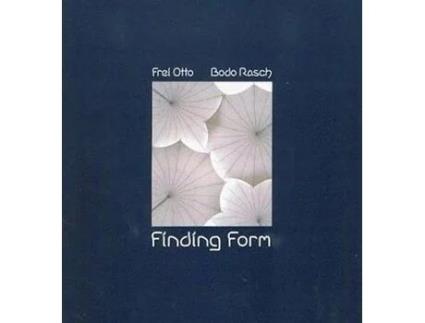 Livro Finding Form de Frei Otto e Bodo Rasch (Inglês - Capa Dura)