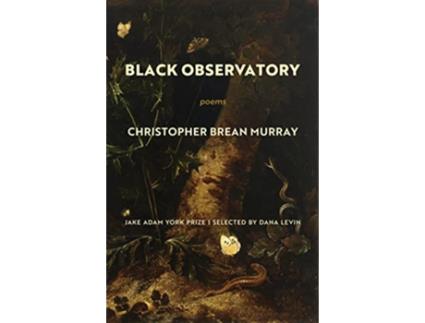 Livro Black Observatory de Christopher Brean Murray (Inglês)