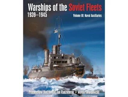 Livro Warships of the Soviet Fleets, 19391945 de Przemyslaw Budzbon, Jan Radziemski et al. (Inglês - Capa Dura)