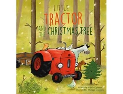 Livro Little Tractor and the Christmas Tree de Natalie Quinart (Inglês - Capa Dura)