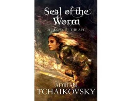 Livro The Seal of the Worm 10 Shadows of the Apt de Adrian Tchaikovsky (Inglês)