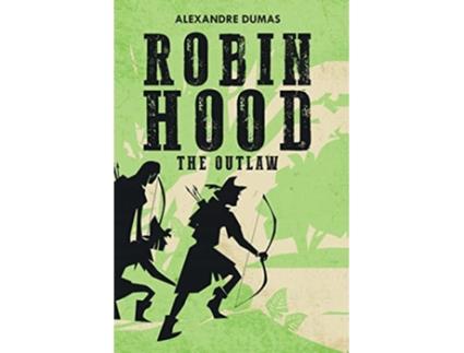 Livro Robin Hood The Outlaw de Alexandre Dumas (Inglês)