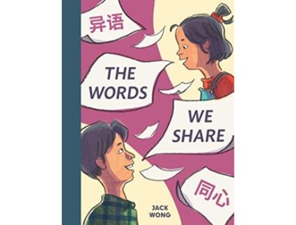 Livro Words We Share de Jack Wong (Inglês - Capa Dura)