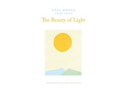 Livro Beauty of Light de Etel Adnan e Laure Adler (Inglês)